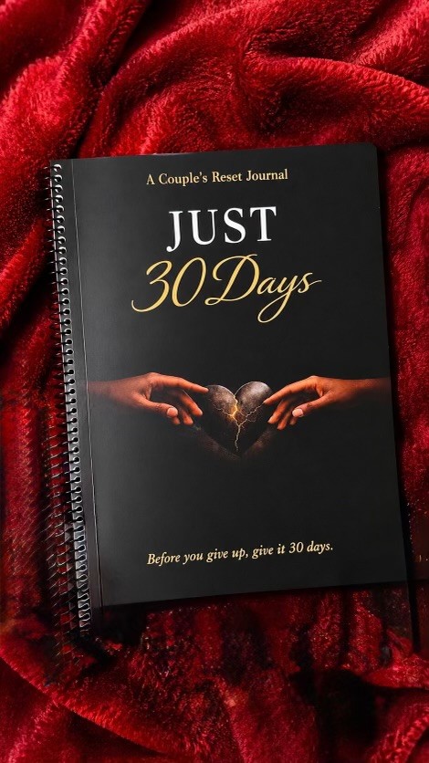 Just 30 Days — A Couple's Reset Journal